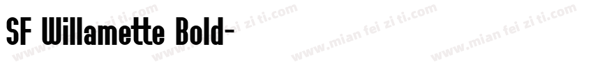 SF Willamette Bold字体转换